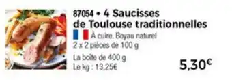 Thiriet 4 Saucisses de Toulouse traditionnelles offre