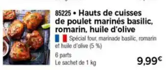 Hauts de cuisses de poulet marinés basilic romatin huile d'olive