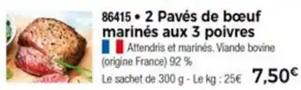 Thiriet 2 Paves de bœuf marinés aux 3 poivres offre