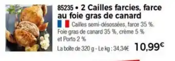 Thiriet 2 Cailles farcies farce au foie gras de canard offre