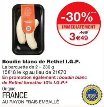 Monoprix Boudin blanc de Rethel I.G.P. offre