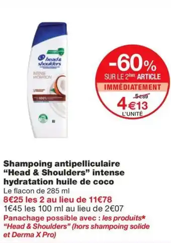 Monoprix Shampoing antipelliculaire "Head & Shoulders" intense hydratation huile de coco offre