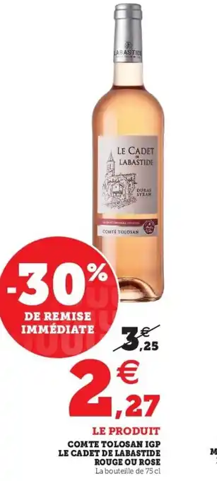 U Express Comte Tolosan Igp Le Cadet de Labastide offre
