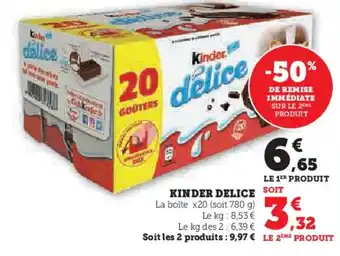 Super U KINDER DELICE SOIT offre