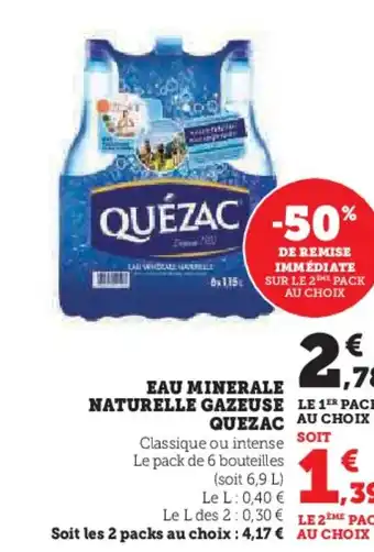 Super U EAU MINERALE NATURELLE GAZEUSE QUEZAC offre
