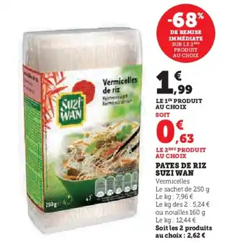 PATES DE RIZ SUZI WAN Vermicelles