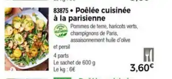 Poèlèe Cuisinèe a La Parisienne