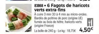 Thiriet 6 Fagots De Haricots Verts Extra-Fins offre
