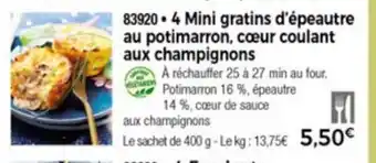 4 Mini Gratins D'èpautre Au Potimarron, Coeur Coulant Aux Champignons