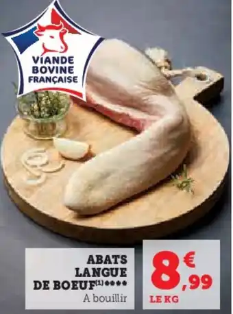 Super U ABATS LANGUE DE BOEUF (¹) **** offre