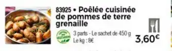Thiriet Poèlèe Cuisinèe De Pommes De Terre Grenaille offre