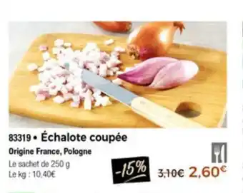èchalote Coupèe
