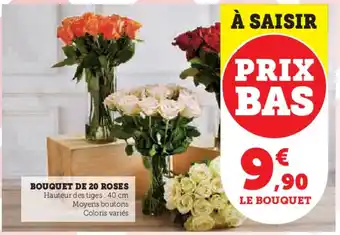 Super U BOUQUET DE 20 ROSES offre