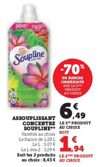 Super U ASSOUPLISSANT CONCENTRE SOUPLINE offre