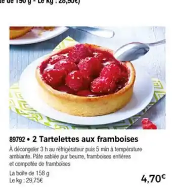 Thiriet 2 Tartelettes Aux Framboises offre
