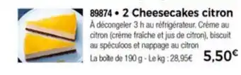 Thiriet 2 Cheesecakes Citron offre