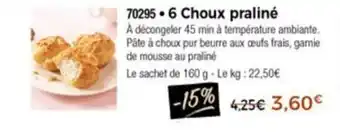 Thiriet 6 Choux Pralinè offre
