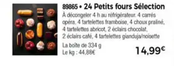 24 Petits Fours Sèlection