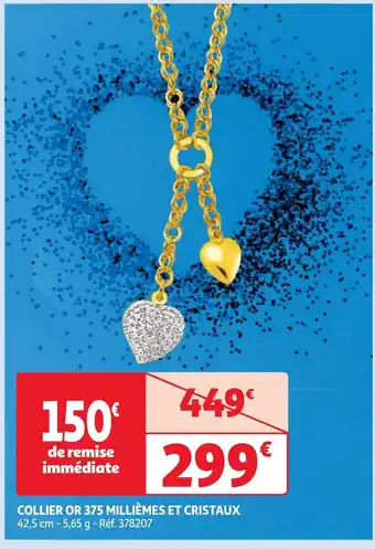 Auchan COLLIER OR 375 MILLIÈMES ET CRISTAUX 42,5 cm - 5,65 g offre