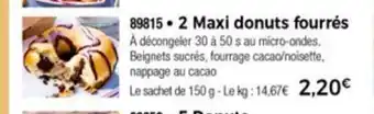 2 Maxi Donuts Fourrès