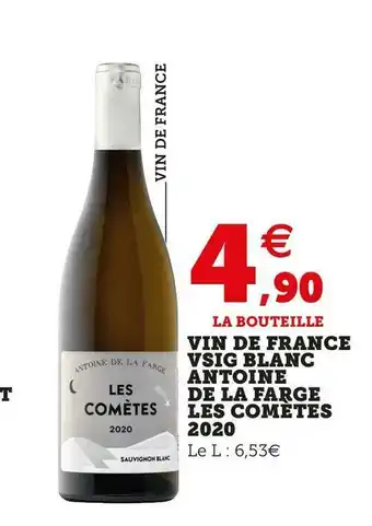 Antoine de la farge vin de france vsig blanc les comètes 2020