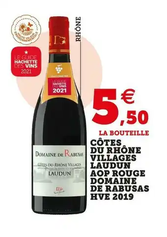 U Express Domaine de rabusas côtes du rhône villages laudun aop rouge hve 2019 offre