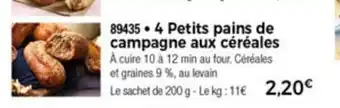 Thiriet 4 Petits Pains De Campagne Aux Cèrèales offre