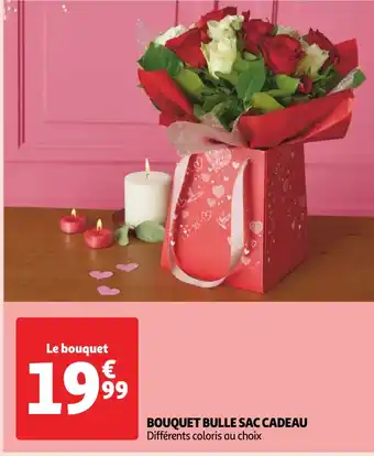 Auchan BOUQUET BULLE SAC CADEAU offre