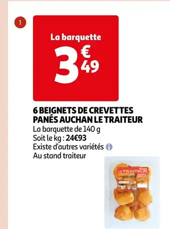 Auchan 6 BEIGNETS DE CREVETTES PANÉS AUCHAN LE TRAITEUR offre