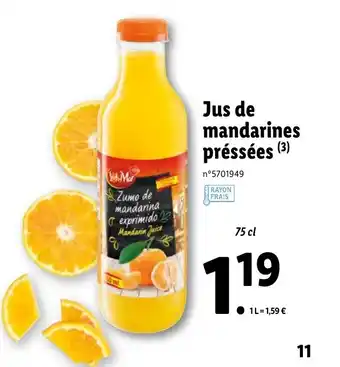 Jus de madarines pressées