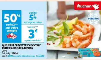 Auchan QUEUES DE CREVETTES "COCKTAIL" CUITES SURGELÉES AUCHAN offre
