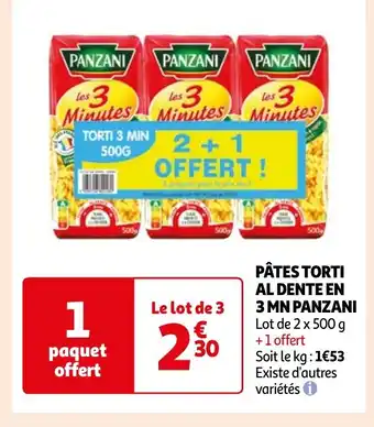 Auchan PÂTES TORTI AL DENTE EN 3 MN PANZANI offre