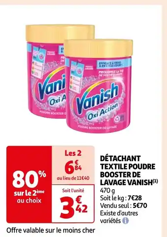 Auchan DÉTACHANT TEXTILE POUDRE BOOSTER DE LAVAGE VANISH(¹) 470 g offre