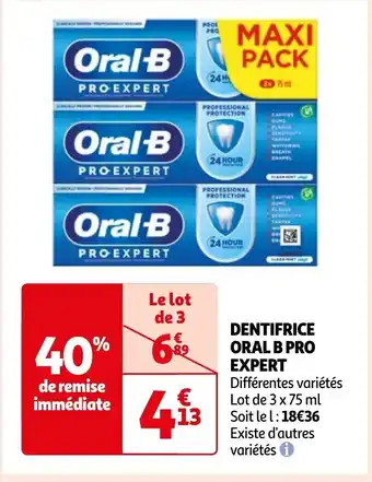 Auchan DENTIFRICE ORAL B PRO EXPERT Différentes variétés Lot de 3 x 75 ml offre