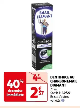 Auchan DENTIFRICE AU CHARBON EMAIL DIAMANT offre