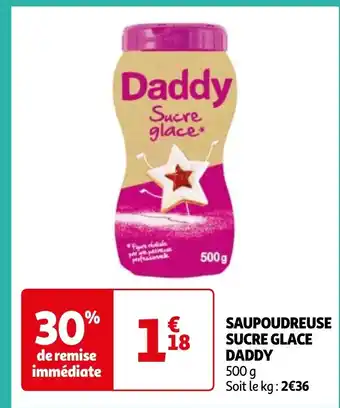 Auchan SAUPOUDREUSE SUCRE GLACE DADDY offre