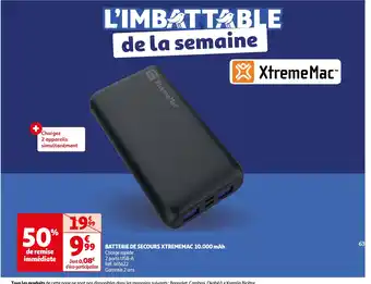 Auchan BATTERIE DE SECOURS XTREMEMAC 10.000 mAh offre