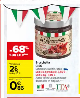 Carrefour Bruschetta CIRO offre