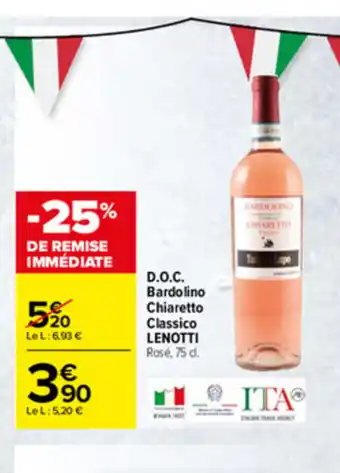 Carrefour D.O.C. Bardolino Chiaretto Classico Lenotti offre