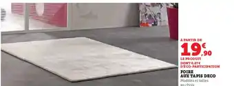 Hyper U FOIRE AUX TAPIS DECO offre