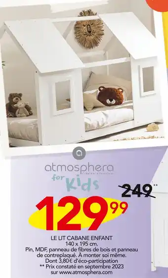 Stokomani Atmosphera for Kids LE LIT CABANE ENFANT offre