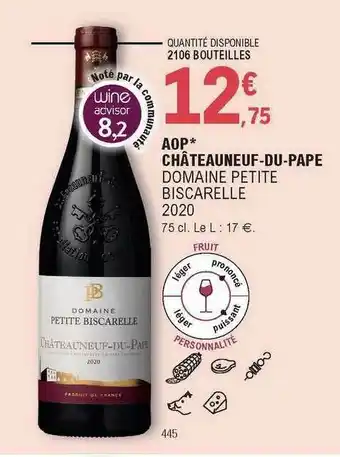 E.Leclerc Aop Châteauneuf-du-pape Domaine Petite Biscarelle 2020 offre