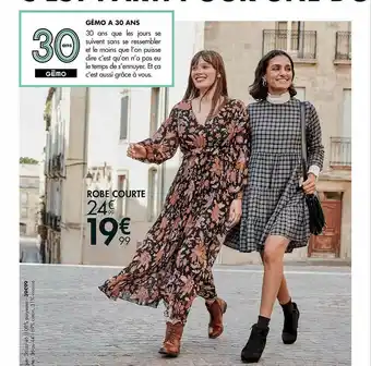 Gémo Robe Courte offre