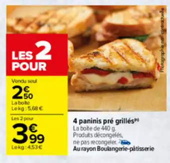 Carrefour 4 Paninis pré grillés offre