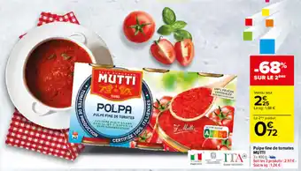 Carrefour Pulpe fine de tomates MUTTI offre