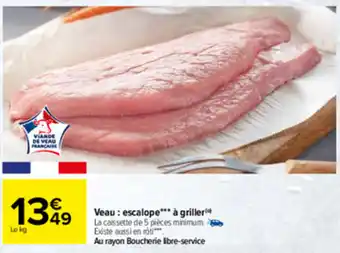 Carrefour Veau : escalope offre