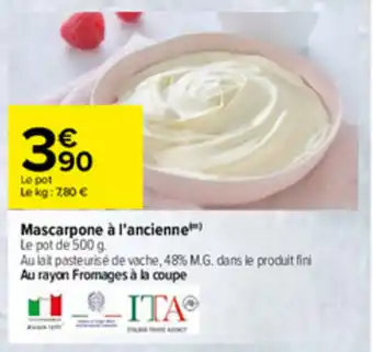 Carrefour Mascarpone à l'ancienne offre