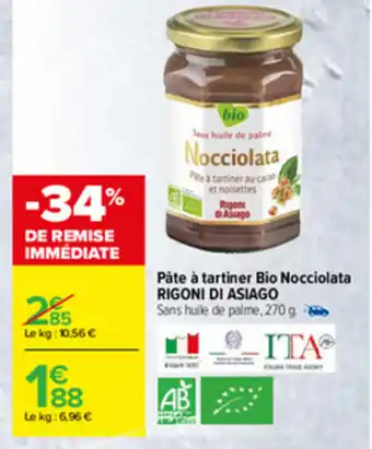 Carrefour Pâte à tartiner bio nocciolata RIGONI DI ASIAGO offre