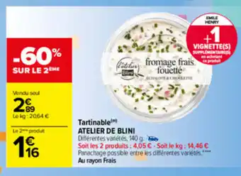 Carrefour Tartinable ATELIER DE BLINI offre