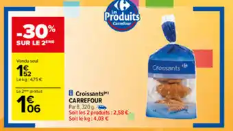 Carrefour Croissants CARREFOUR offre